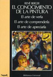 Cover of: Conocimiento de La Pintura, El - 3 Tomos by Rene Berger