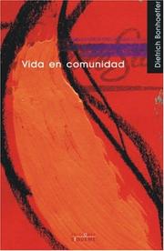 Cover of: Vida En Comunidad / Life in Community (Nueva Alianza Minor / New Minor Alliance)