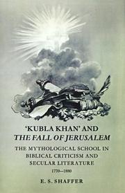 Cover of: 'Kubla Khan' and the Fall of Jerusalem by E. S. Shaffer