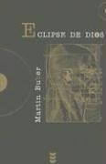 Cover of: Eclipse De Dios/ God's Eclipse (Hermeneia) by Martin Buber