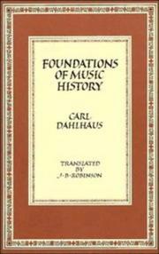 Cover of: Foundations of music history by Carl Dahlhaus