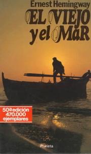 Cover of: El viejo y el mar by Ernest Hemingway