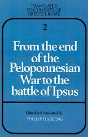 Cover of: From the end of the Peloponnesian War to the battle of Ipsus by edited and translated by Phillip Harding.