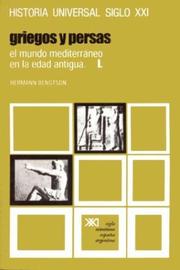 Cover of: Historia Universal 5 Griegos y Persas El Mundo Mediterraneo En La Edad Antigua I