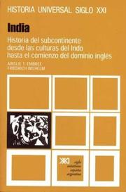 Cover of: Historia Universal 17 India Historia del Subcontinente Desde Las Culturas Indo Hasta El Comienzo Dom by Ainslie T. Embree, Friedrich Wilhelm