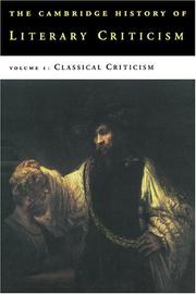 Cover of: The Cambridge History of Literary Criticism, Vol. 1: Classical Criticism