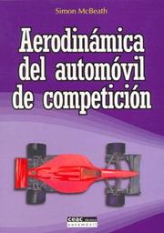 Cover of: Aerodinamica del Automovil de Competicion by Simon McBeath