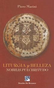 Cover of: Liturgia y Belleza: Nobilis Pulchritudo (Biblioteca Manual Desclee)