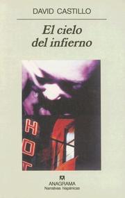 Cover of: El Cielo del Infierno by David Castillo