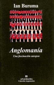 Cover of: Anglomania (SPANISH) by Ian Buruma