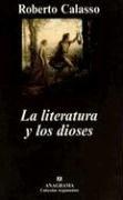 Cover of: La Literatura y los Dioses