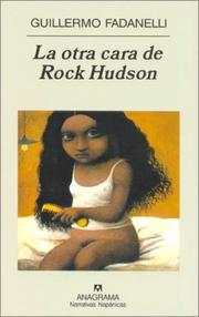 Cover of: La Otra Cara de Rock Hudson by Guillermo Fadanelli