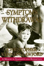 Cover of: Symptoms of Withdrawal: A Memoir of Snapshots and Redemption