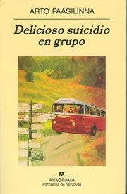 Cover of: Delicioso suicidio en grupo