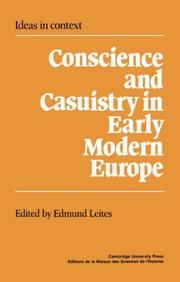Cover of: Conscience and casuistry in early modern Europe