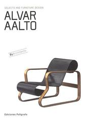 Cover of: Alvar Aalto: Objects and Furniture Design By Architects