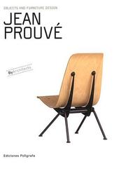 Cover of: Jean Prouve: Objects and Furniture Design By Architects