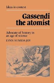 Cover of: Gassendi the Atomist by Lynn Sumida Joy