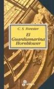 Cover of: El Guardiamarina Hornblower