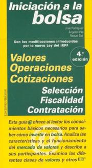 Cover of: Iniciacion a La Bolsa (Guias Del Usuario) by Juan J. Rodriguez Florez, Angeles Paz
