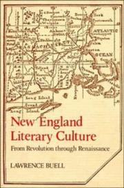 Cover of: New England literary culture from revolution through renaissance by Lawrence Buell