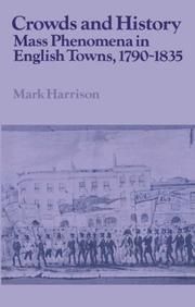 Cover of: Crowds and history by Harrison, Mark