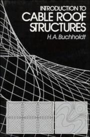 Cover of: An Introduction to Cable Roof Structures by H. A. Buchholdt