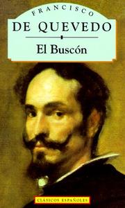 Cover of: Historia de la Vida el Buscon by Francisco de Quevedo, Francisco de Quevedo