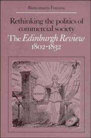 Cover of: Rethinking the politics of commercial society: the Edinburgh review, 1802-1832