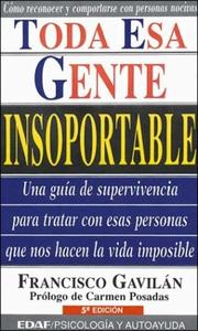 Cover of: Toda Esa Gente Insoportable