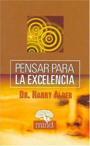 Cover of: Pensar Para La Excelencia (Mind) by Harry Alder