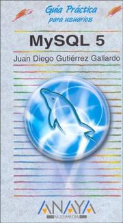 Cover of: MySQL 5 (Guía práctica)