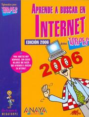 Cover of: Aprende a Buscar En Internet Para Torpes 2006/ Learn How to Search on the Internet for Dummies 2006 (Informatica Para Torpes / Computer for Dummies) by Ana Martos Rubio