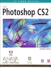 Cover of: Adobe Photoshop CS2 / Adobe Photoshop CS2 (Diseno Y Creatividad / Design & Creativity)