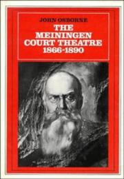 Cover of: The Meiningen Court Theatre, 1866-1890