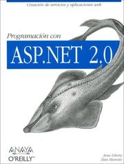Cover of: Programacion Con ASP.Net 2.0 by Dan Hurwitz, Jesse Liberty