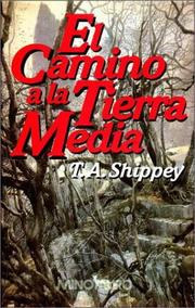 Cover of: El Camino a la Tierra Media by Tom Shippey