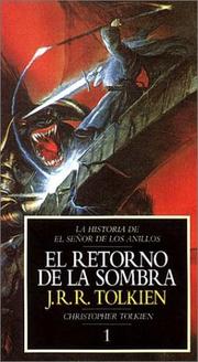 Cover of: El Retorno de La Sombra by J.R.R. Tolkien