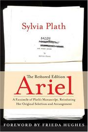 Cover of: Ariel: The Restored Edition by Sylvia Plath