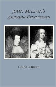 Cover of: John Milton's aristocratic entertainments