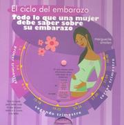 Cover of: Todo Lo Que Una Mujer Debe Saber Sobre Su Embarazo by Marguerite Smolen