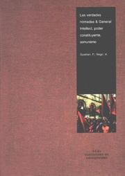 Cover of: Las verdades nomadas & general intellect, poder constituyente, comunismo (Cuestiones De Antagonismo/ Antagonism Matters)