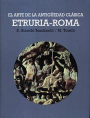 Cover of: El Arte De La Antiguedad Clasica: Etruria-roma (Arte Y Estetica)