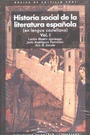 Cover of: Historia Social De La Literatura Espanola / Social History of Spanish Literature (Basica De Bolsillo / Basic Pocket) by Carlos Blanco Aguinaga, Julio Rodriguez Puertolas, Iris M. Zavala