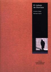 Cover of: El Trabajo De Dionisos/ Labor of Dionysus.  A Critique of the State Form (Cuestiones De Antagonismo / Questions of Antagonism)