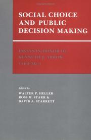 Cover of: Social choice and public decision making by edited by Walter P. Heller, Ross M. Starr, David A. Starrett.