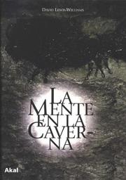 Cover of: La Mente En La Caverna/ the Mind in the Cave (Arqueologia)