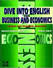 Cover of: Dive into English for Business and Economics: Lexical and Linguistic Resources