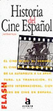 Cover of: Historia del Cine Español by Jean-Claude Seguin