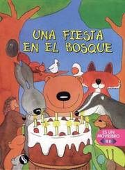 Cover of: Una Fiesta En El Bosque